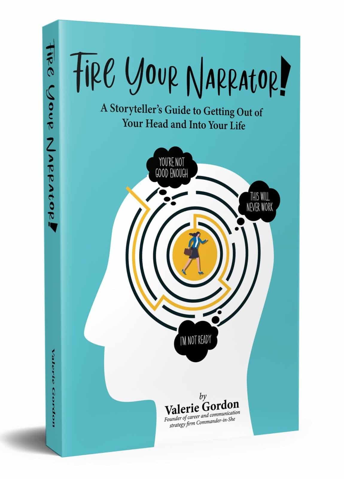 Fire your narrator by valerie gordon